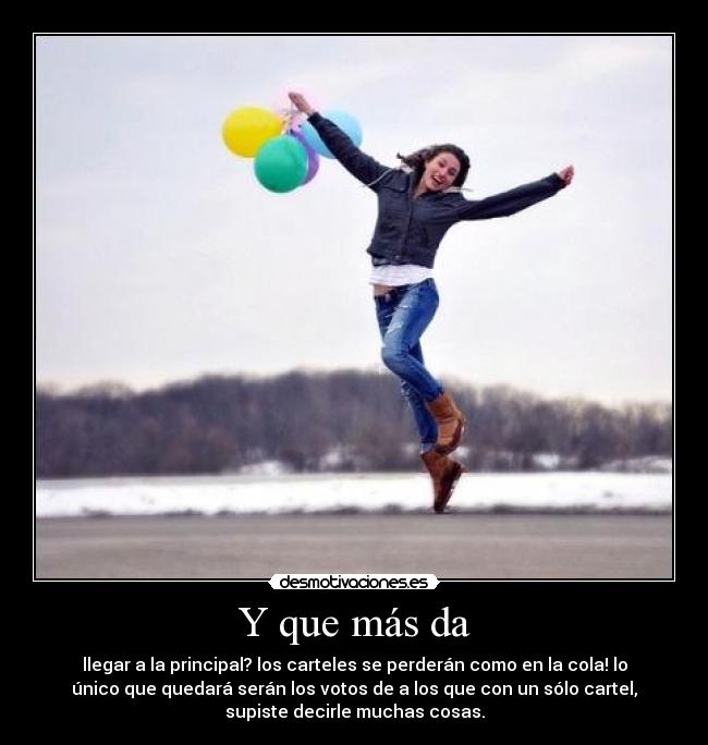 Y que más da - 