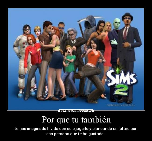 carteles sims vida planear futuro muerte desmotivaciones