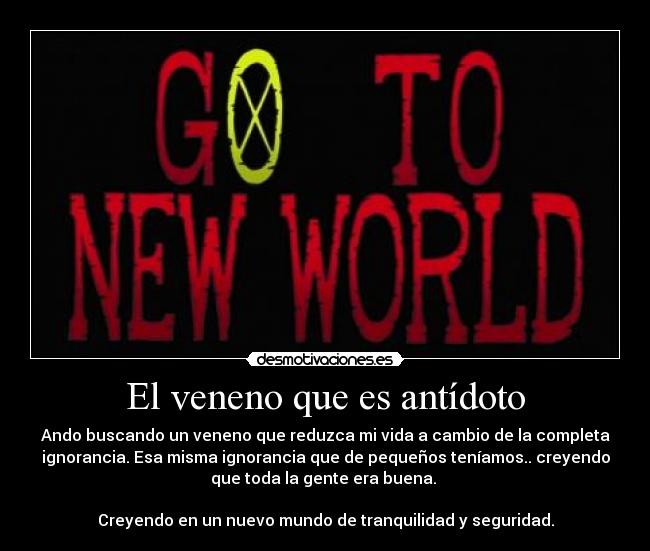 El veneno que es antídoto - 