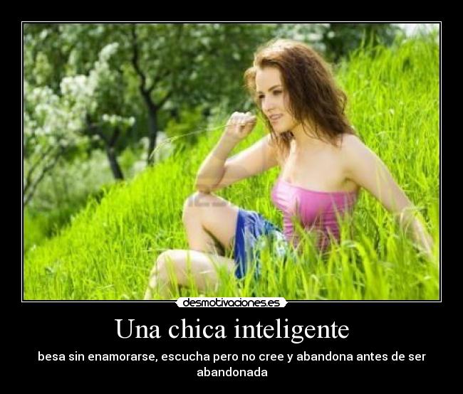 carteles una chica inteligente desmotivaciones