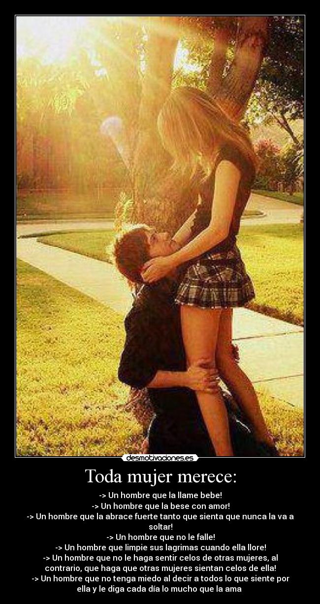 Toda mujer merece: -
