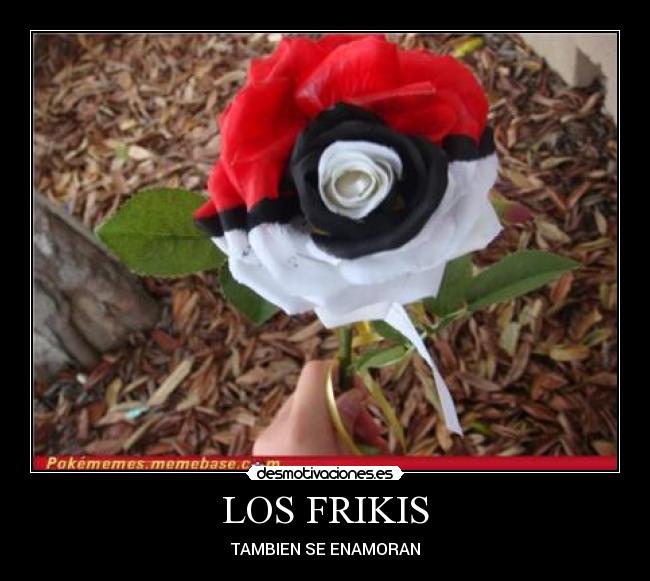 LOS FRIKIS - TAMBIEN SE ENAMORAN