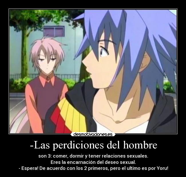 -Las perdiciones del hombre -