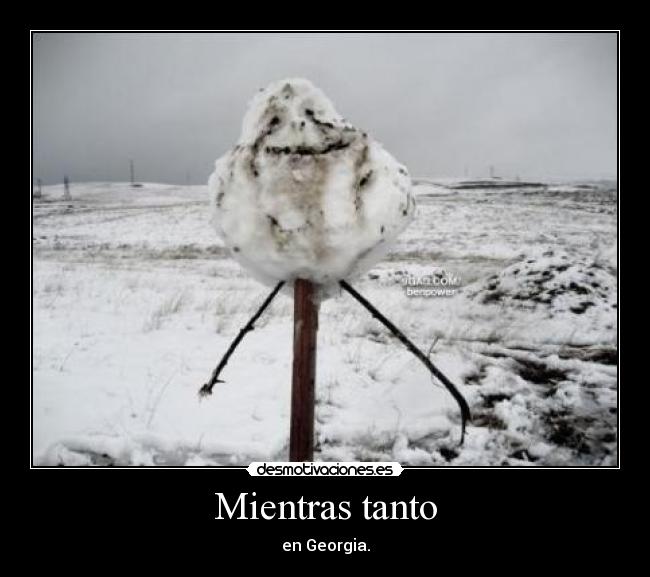 Mientras tanto - en Georgia.