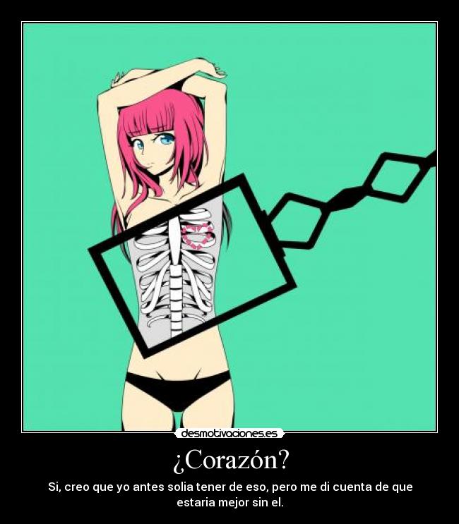 carteles corazon corazon anime desmotivaciones