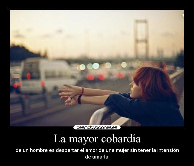 La mayor cobardía - 