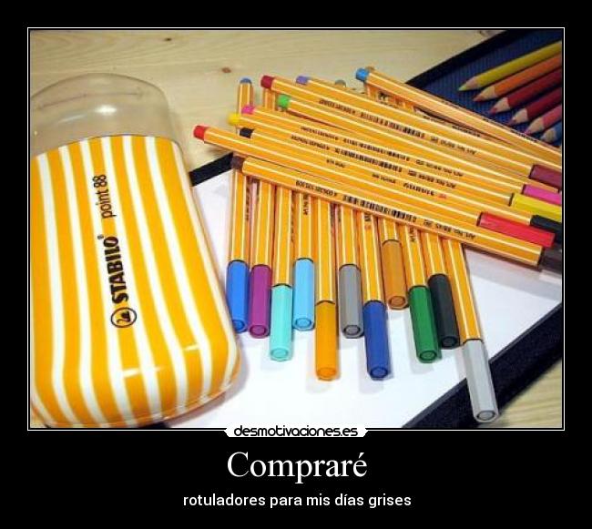 Compraré - rotuladores para mis días grises