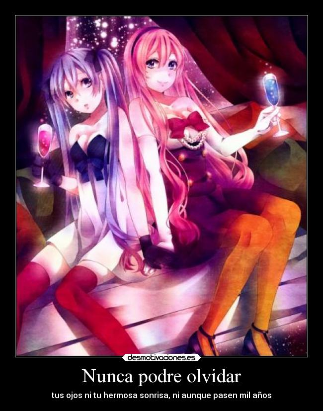 Nunca podre olvidar -