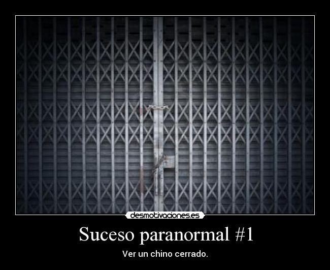 Suceso paranormal #1 - 