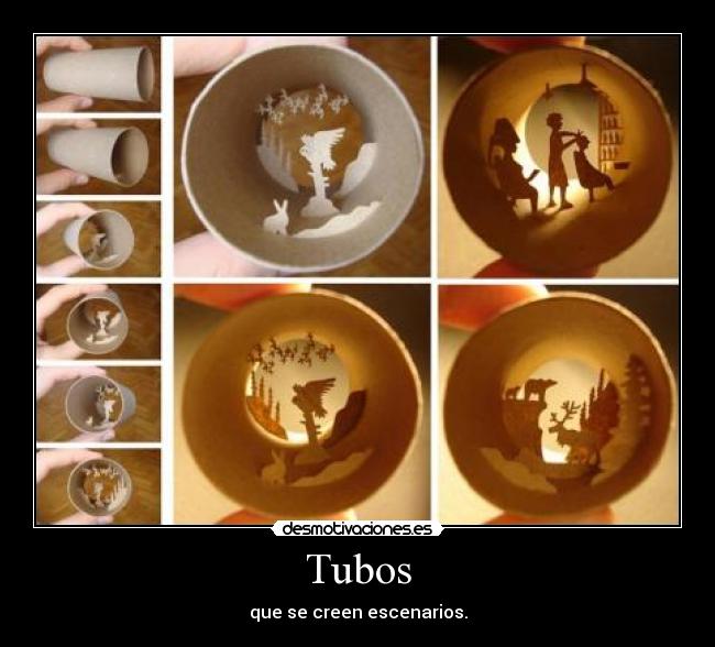 Tubos - que se creen escenarios.