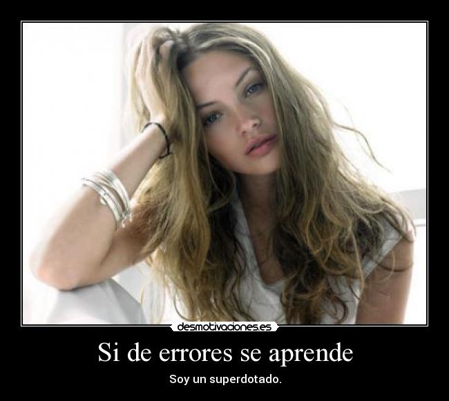 carteles error aprender ser superdotado desmotivaciones