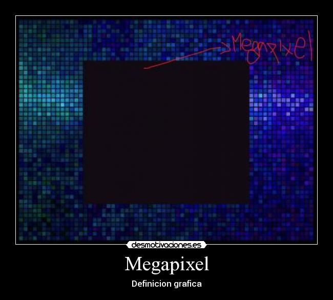 Megapixel - Definicion grafica