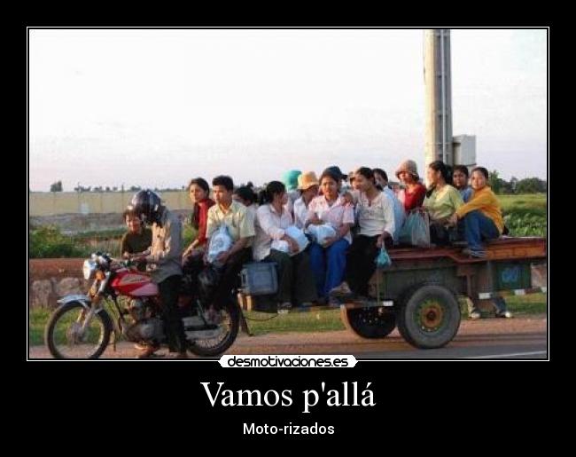 carteles elclanviral moto motorizados cuates maquina cavar desmotivaciones