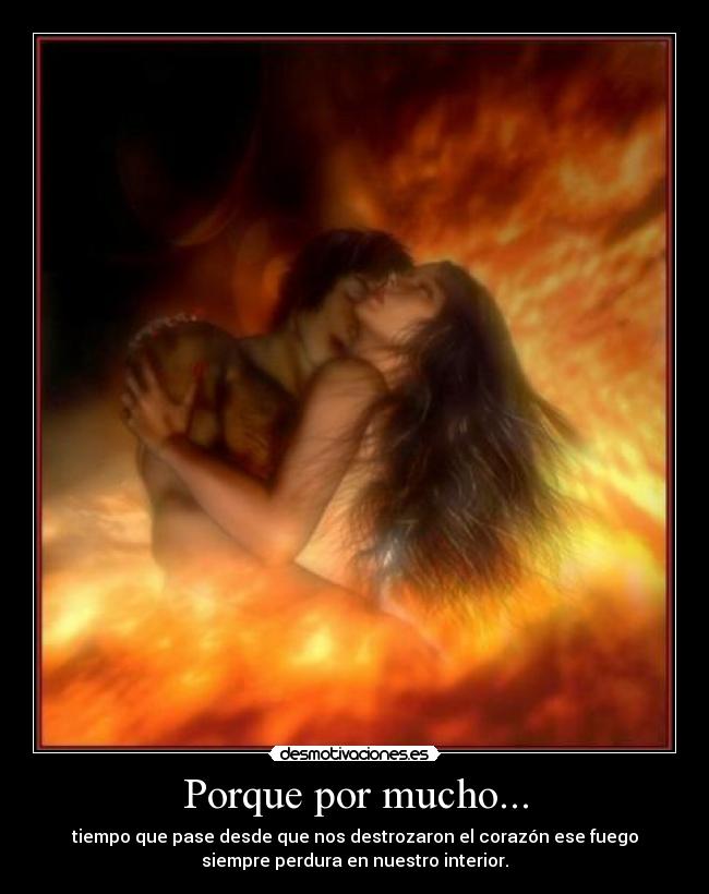 Porque por mucho... - 