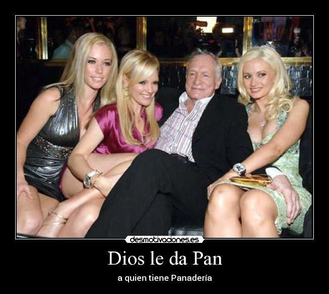 Dios le da Pan -