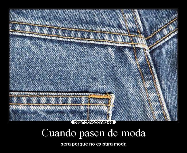 Cuando pasen de moda - 
