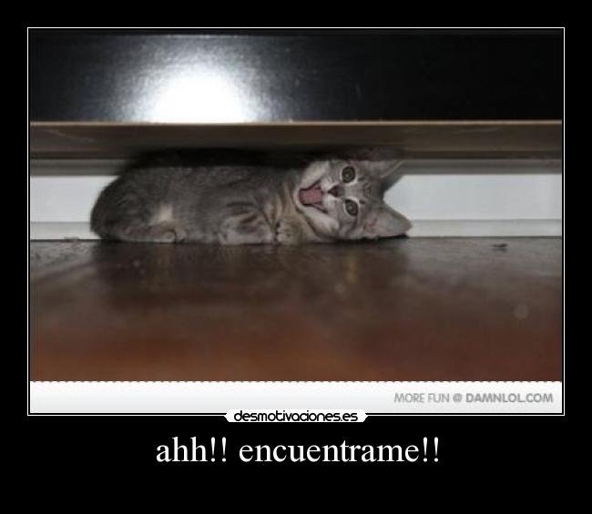 ahh!! encuentrame!! - 