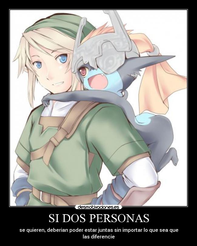 SI DOS PERSONAS - se quieren, deberian poder estar juntas sin importar lo que sea que las diferencie