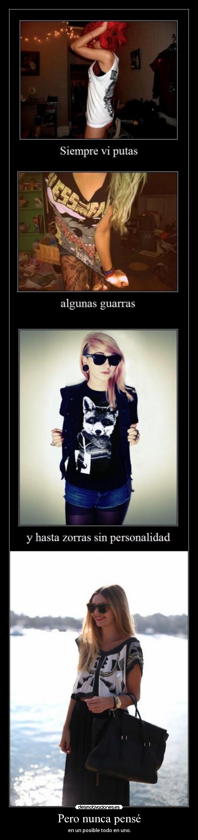 Pero nunca pensé - en un posible todo en uno.