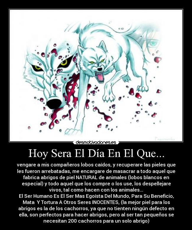 Hoy Sera El Día En El Que... - 