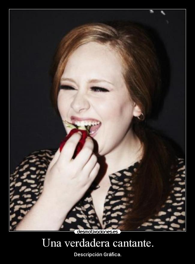Una verdadera cantante. - Descripción Gráfica.
