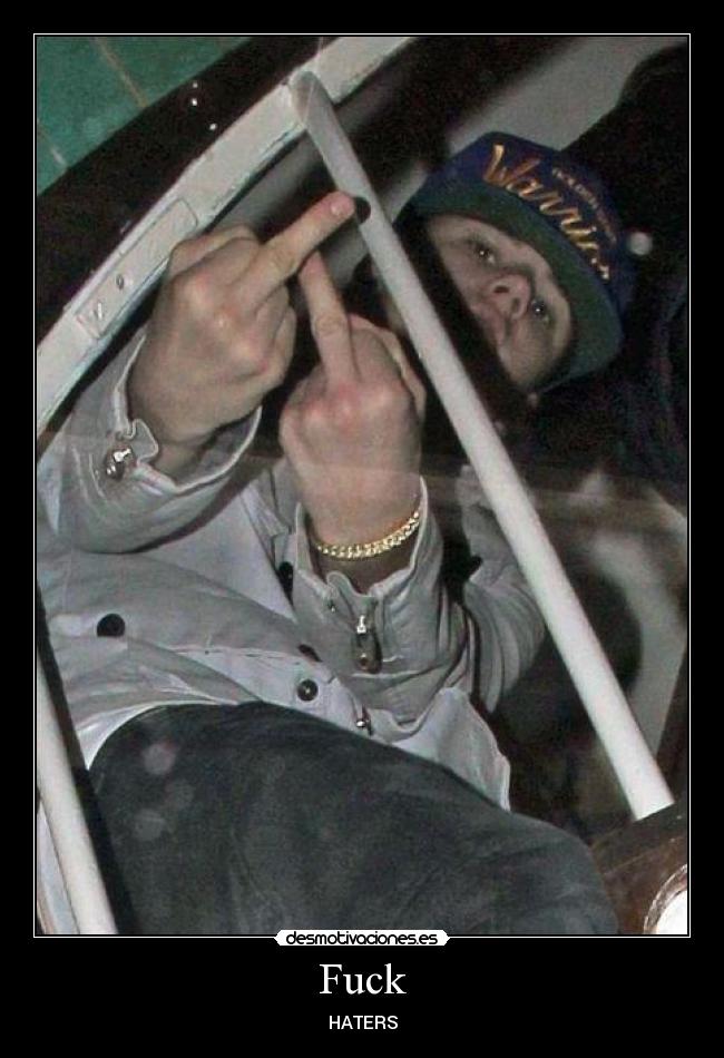 Fuck - HATERS