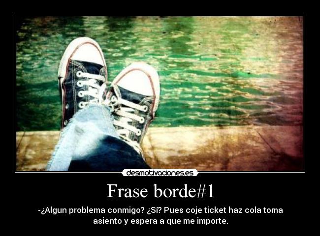 Frase borde#1 - 