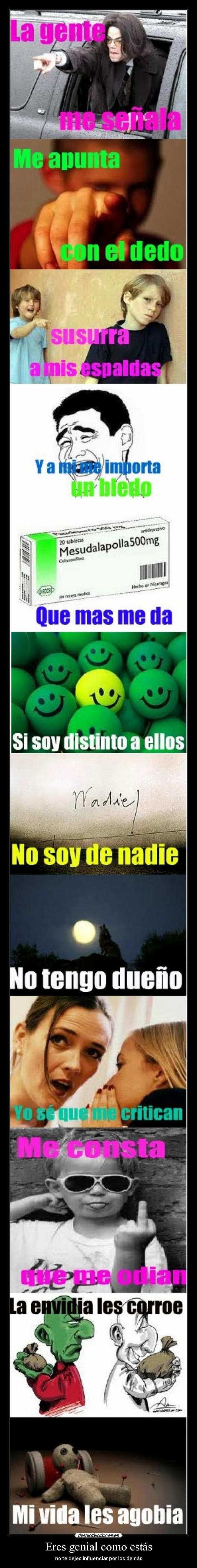 Eres genial como estás -