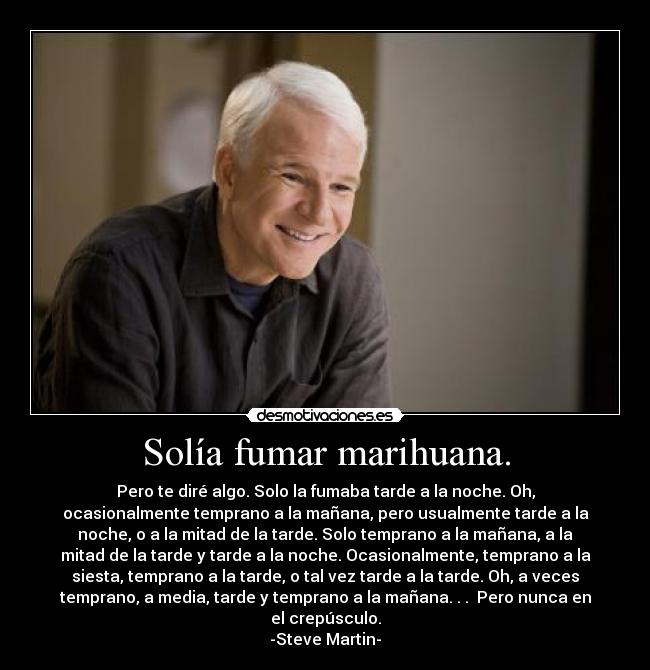 carteles thanatoslothar cannabis realidad steve martin desmotivaciones