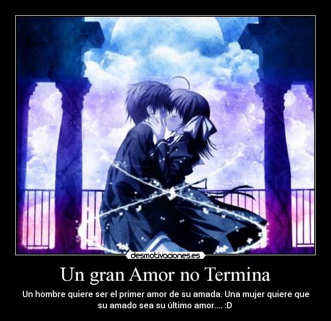 carteles amor amor primer amor ultimo gran desmotivaciones
