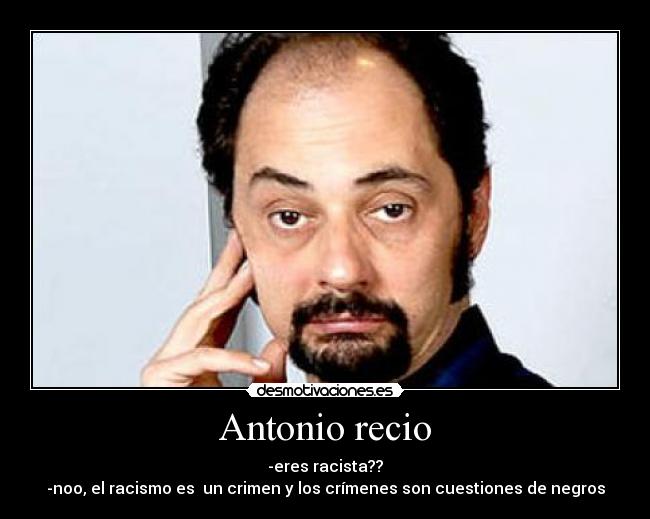 Antonio recio -