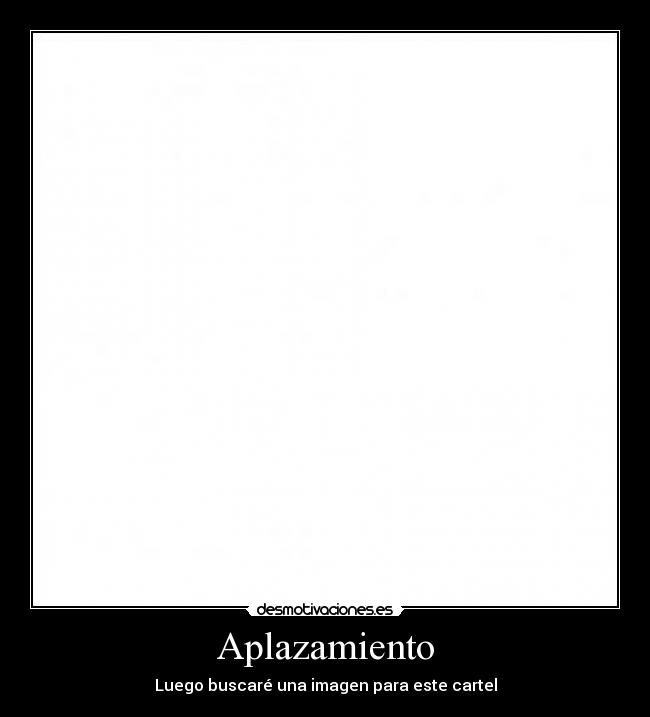 Aplazamiento - 