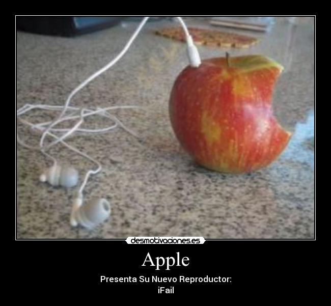 Apple - Presenta Su Nuevo Reproductor:
iFail