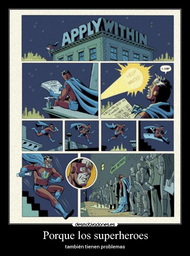 Porque los superheroes - también tienen problemas
