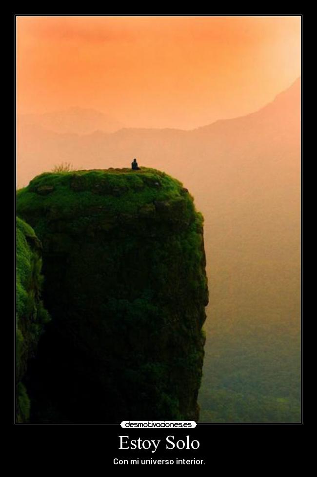 Estoy Solo - Con mi universo interior.