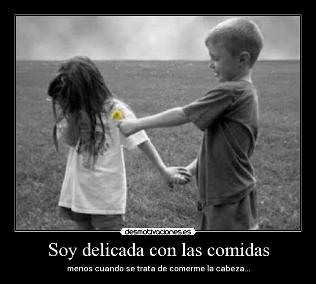 carteles cabeza comer delicada desmotivaciones