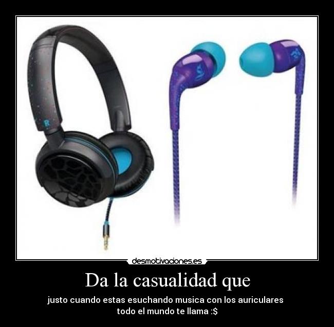 Da la casualidad que - 