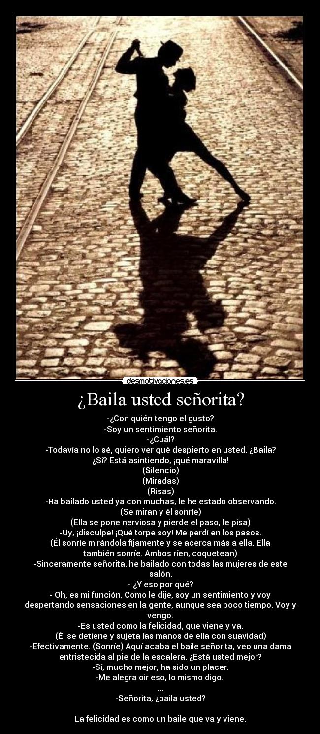 ¿Baila usted señorita? -