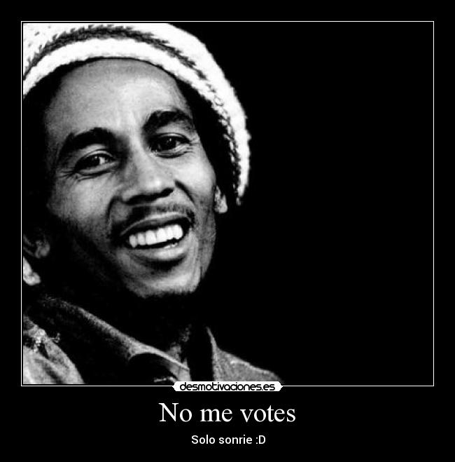 No me votes -