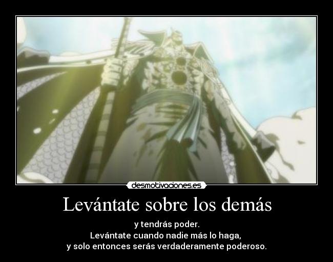 Levántate sobre los demás - 