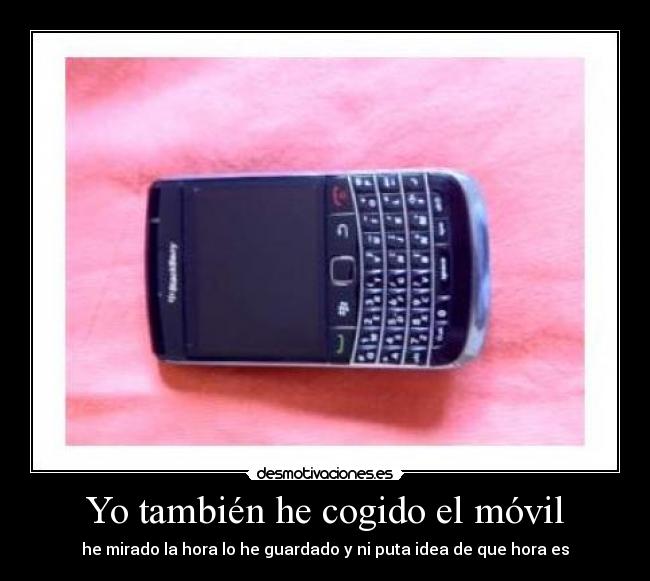 Yo también he cogido el móvil - 