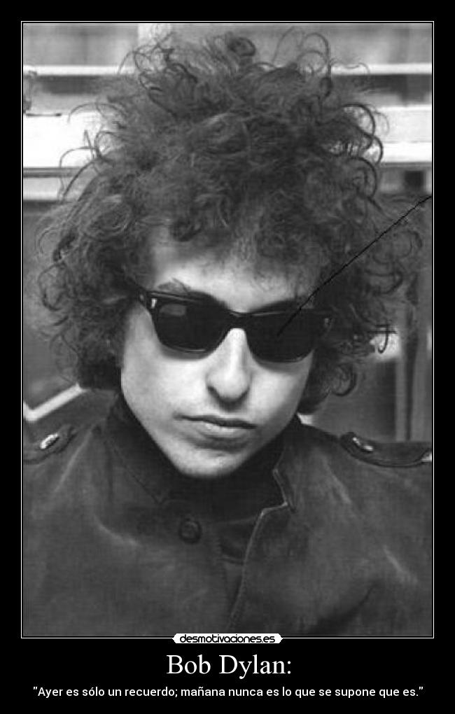 Bob Dylan: - 