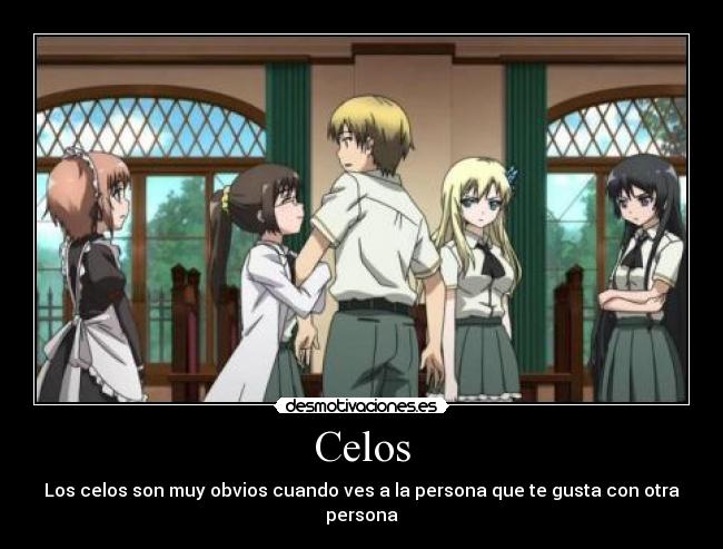 carteles celos boku tomodachi sukunai celos por persona que gusta desmotivaciones