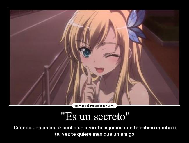 Es un secreto -