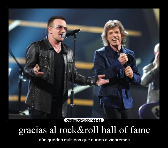 gracias al rock&roll hall of fame - aún quedan músicos que nunca olvidaremos