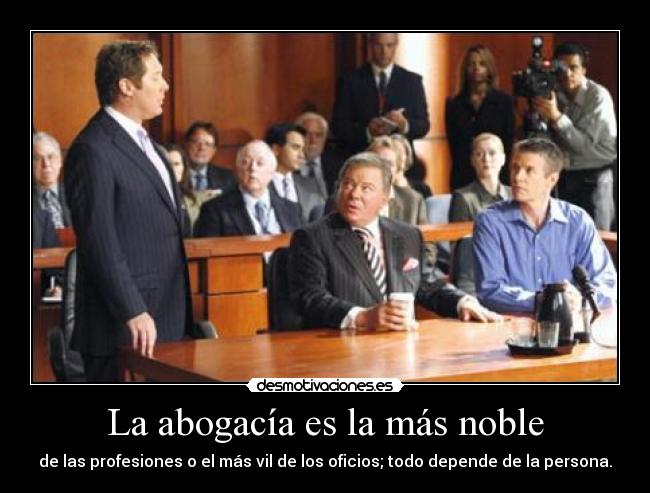 carteles derecho abogados vil noble desmotivaciones