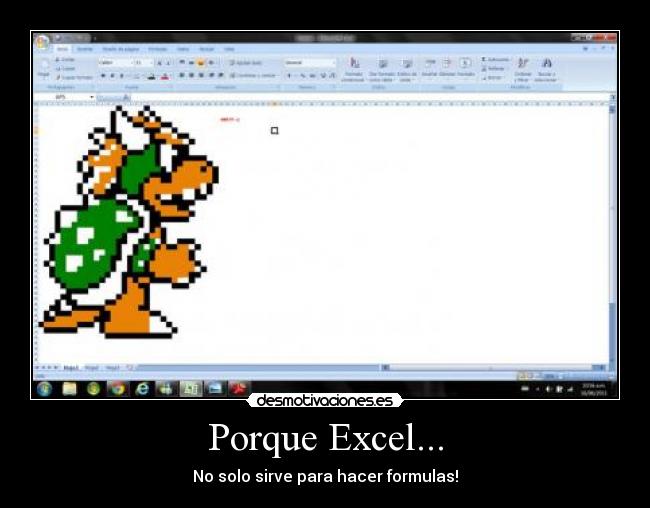 Porque Excel... -