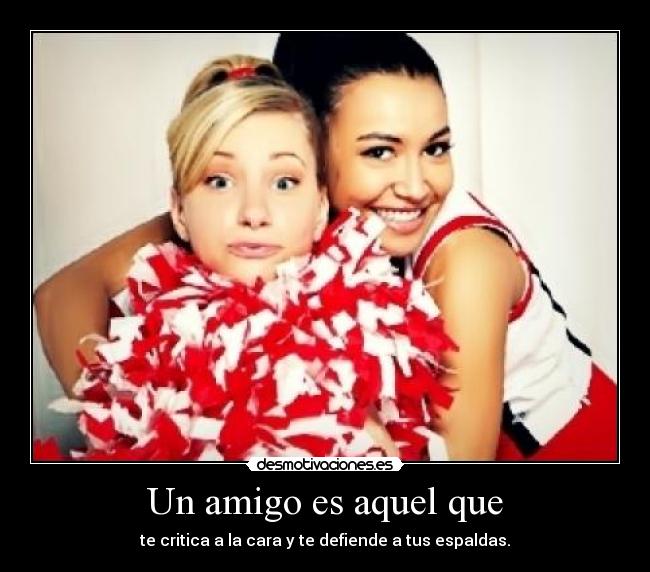 Un amigo es aquel que -