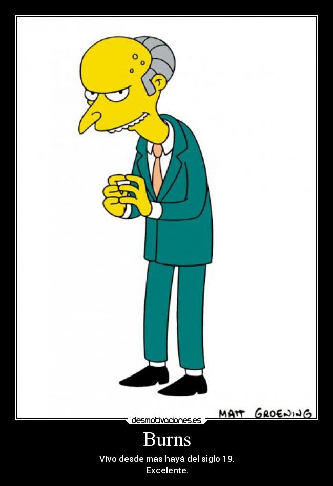 carteles infernous monty burns desmotivaciones