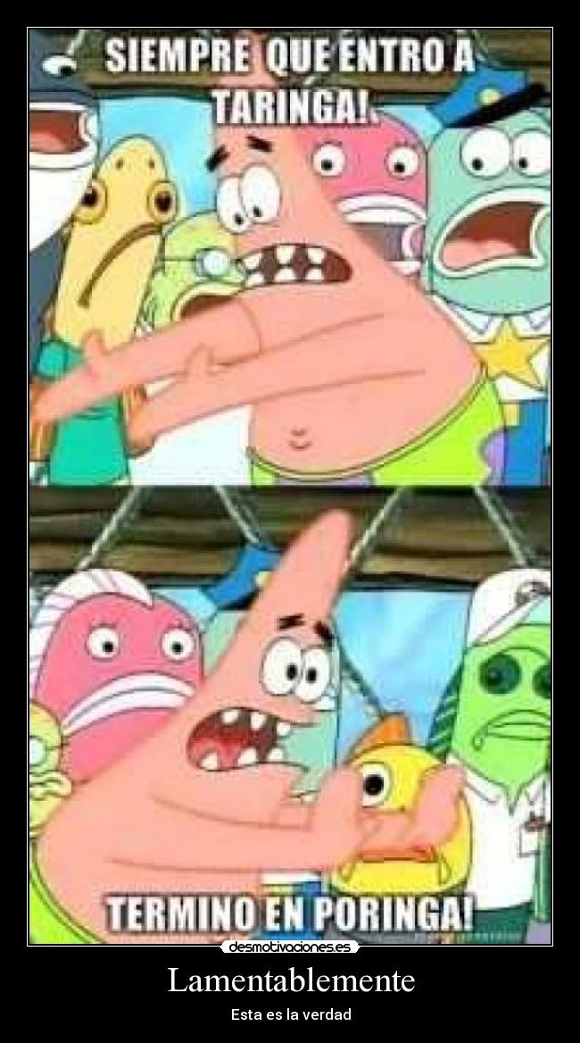 Lamentablemente - Esta es la verdad